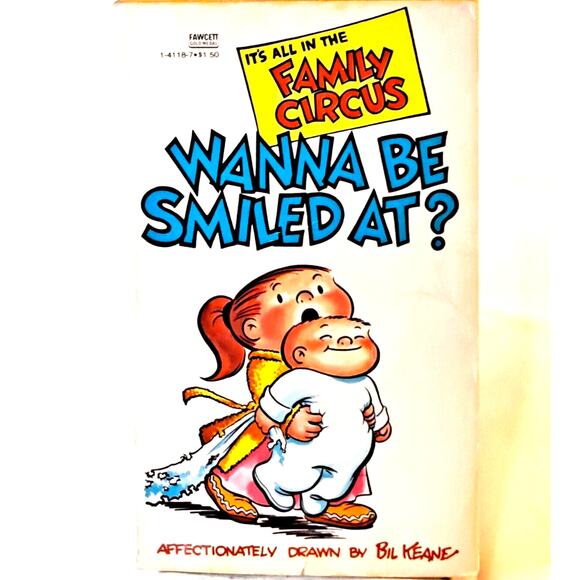 Wanna Be Smiled At? (The Family Circus) by Bil Keane (1970 MMPB) - Picture 1 of 6